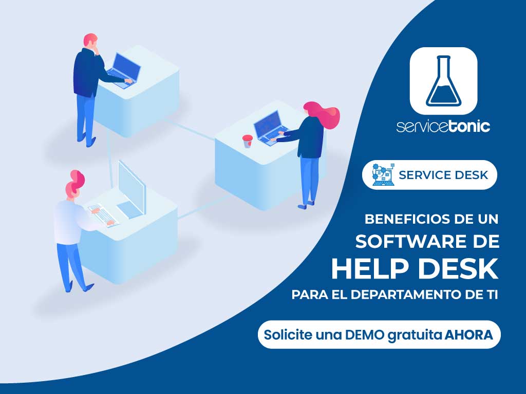 Beneficios de un software de help desk para el departamento de TI